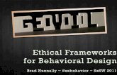 Ethical Frameworks for Behavioral Design