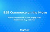 B2B Commerce On The Move
