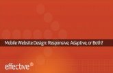 Mobile Website Design: Responsive, Adaptive or Both?