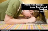 Interaction Design 1.1: User Centered Design