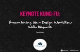 Keynote Kung-Fu: Streamlining Your Design Workflow With Keynote