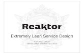 Reaktor - Extremely Lean Service Design