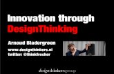 Innovation through Design Thinking