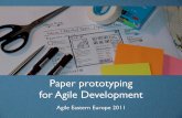 Paper Prototyping for Agile Development