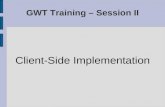 GWT Training - Session 2/3
