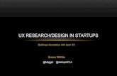 Lean UX Research in Startups