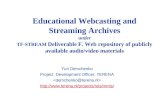 Educational Webcasting and Streaming Archives