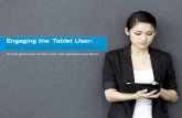 Engaging the Tablet User