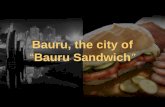 Bauru The City Of  Bauru  Sandwich