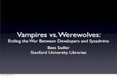 Vampires vs Werewolves: Ending the War Between Developers and Sysadmins with Puppet - PuppetConf 2013