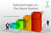 Selected topics in stock market