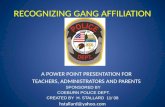 Recognizing gang affiliation