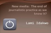 New media and the practice of journalism