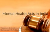 Mental health acts India -Dr.Samin Sameed