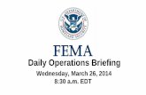 FEMA Operations Brief for Mar 26, 2014