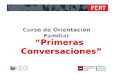 FERT “Primeras Conversaciones” Curso de Orientación Familiar.