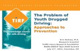 The Problem of Youth Drugged Driving