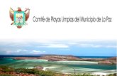 Con el objeto de establecer acciones para salvaguardar la calidad del agua de la Bahía de La Paz; El H. XI Ayuntamiento de La Paz, constituyó el “Comité.