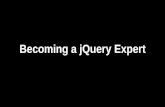 Becoming a jQuery expert