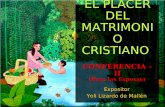 EL PLACER DEL MATRIMONIO CRISTIANO CONFERENCIA - II (Para las Esposas) Expositor Yoli Lizardo de Mallén.