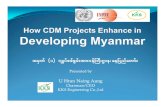 How CDM Project Enhancing in Developing Myanmar