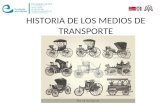 HISTORIA DE LOS MEDIOS DE TRANSPORTE. EL COCHE El invento del coche tuvo lugar en el año 1769, fue cuando el ingeniero militar Nicolás Cugnet construyó