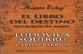 Squirru, Ludovica & Barrios, Carlos - El Libro Del Destino Astrología Maya