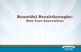 Beautiful Breakthroughs Hair Care Innovations