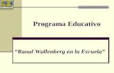 Programa Educativo Raoul Wallenberg en la Escuela.