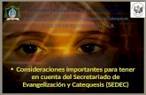 Consideraciones importantes para tener en cuenta del Secretariado de Evangelización y Catequesis (SEDEC) a.