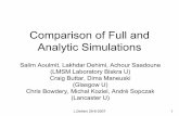 Comparison of Full and Analytic Simulations