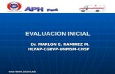 Www.reeme.arizona.edu EVALUACION INICIAL Dr. MARLON E. RAMIREZ M. Dr. MARLON E. RAMIREZ M. HCFAP-CGBVP-UNMSM-CHSP HCFAP-CGBVP-UNMSM-CHSP.