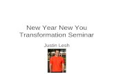 New Year New You Transformation Seminar Justin Lesh.