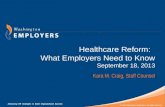 Advancing HR Strategies to Build Organizational Success © 2013, Washington Employers. All rights reserved Healthcare Reform: What Employers Need to Know.