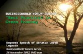 BUSINESSWORLD FORUM SERIES Best Practices in Green Economy Keynote Speech of Senator Loren Legarda BusinessWorld Forum Series 26 November 2012, 9:00 a.m.