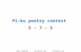 Bill Lombard mrlsmath.com tttpress.com 1 Pi-ku poetry contest 5 – 7 – 5.