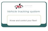 Vehicle tracking system Know and control your fleet!