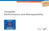 TempDB: Performance and Manageability. Who am I?