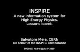 INSPIRE A new information system for High-Energy Physics. Lessons learnt. Salvatore Mele, CERN On behalf of the INSPIRE collaboration OR2010 | Madrid |