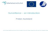 Surveillance – an introduction Preben Aavitsland.