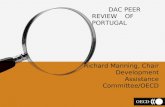 DAC PEER REVIEW OF PORTUGAL Richard Manning, Chair Development Assistance Committee/OECD.