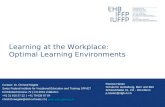 Learning at the Workplace: Optimal Learning Environments Contact: Dr. Christof Nägele Swiss Federal Institute for Vocational Education and Training SFIVET.