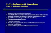 L. L. Andreatta & Associates Livio L. Andreatta, President Advanced Chartered Benefit Consultant State Public Relations Officer & National Public Affairs.