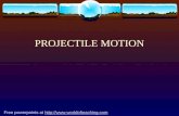 PROJECTILE MOTION Free powerpoints at ://.