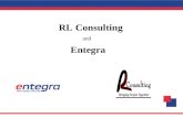 And Entegra RL Consulting. Meeting Purpose To explain how RL Consultings partnership with Entegra can benefit your organization. Entegra Overview SYSCO.