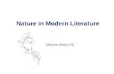 Desirèe Mosca VA Nature in Modern Literature. Aims of the path Examine in depth Modern literature Find connections between texts Train in view of the.