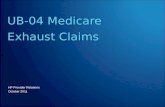 HP Provider Relations October 2011 UB-04 Medicare Exhaust Claims.