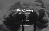 13/01/2014 Air Quality W Richards The Weald School (OCR 21 st Century)