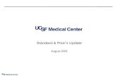 Standard & Poors Update August 2005. 2 Agenda UCSF Overview Strategic Plan and FY 2006 Operations Workplan Financial Performance Long Range Development.