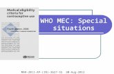 WHO MEC: Special situations MAR-2011-AP-(IN)-3627-SS 30-Aug-2012.